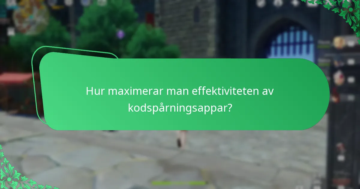 Vilka kodspårningsappar är bäst för Genshin Impact?