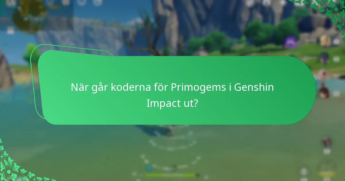 Hur kan jag verifiera giltigheten av koderna för Primogems i Genshin Impact?