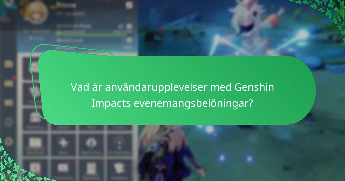 Vilken påverkan har evenemangsbelöningar på spelandet?