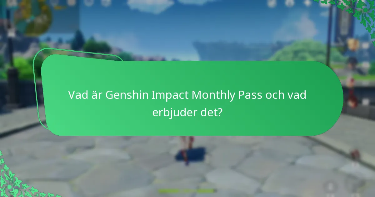 Hur kan spelare budgetera för Genshin Impact Monthly Pass?