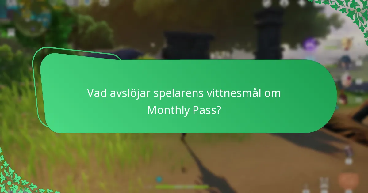 Hur nöjda är spelarna med Genshin Impact Monthly Pass?