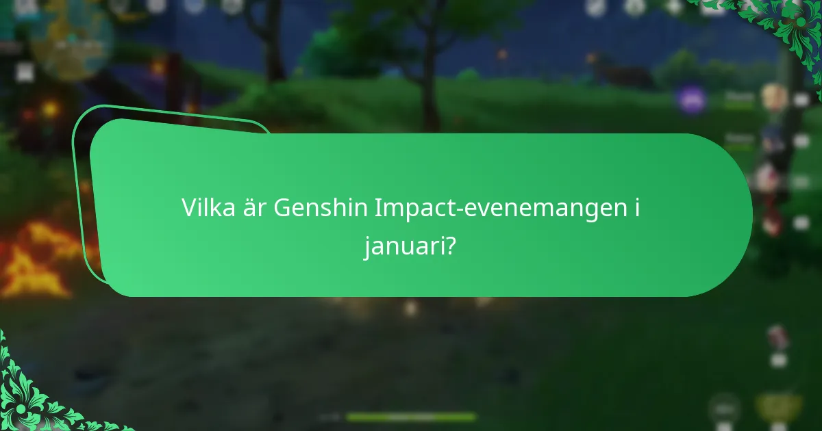 Hur jämförs Genshin Impact-evenemangsbelöningar över månader?