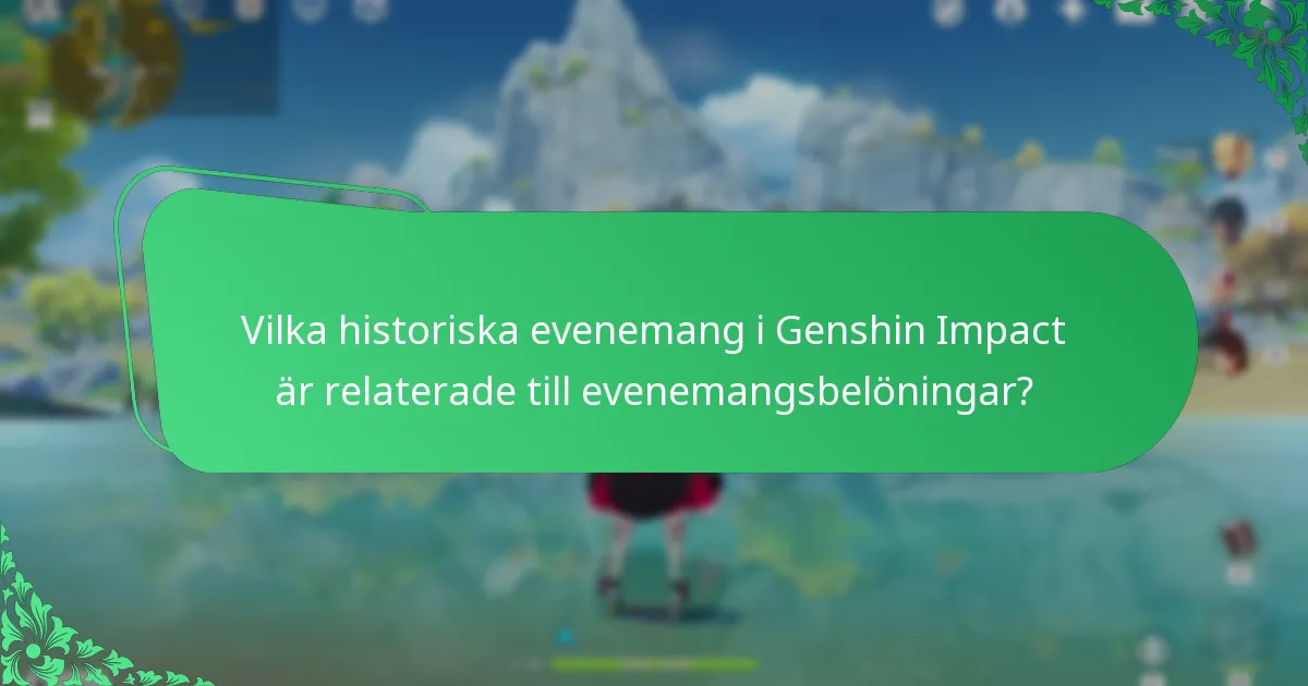 Vilka lärdomar kan dras från tidigare Genshin Impact-evenemang?